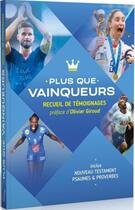 Couverture du livre « Plus que vainqueurs : recueil de témoignages ; Nouveau Testament, psaumes et proverbes » de  aux éditions La Maison De La Bible