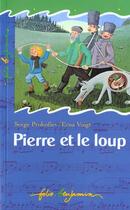 Couverture du livre « Pierre et le loup - conte musical » de Serge Prokofiev aux éditions Gallimard-jeunesse