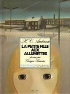 Couverture du livre « La petite fille aux allumettes » de Andersen H C. aux éditions Gallimard-jeunesse