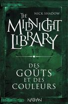 Couverture du livre « The midnight library t.7 ; je t'ai vu ! » de Nick Shadow aux éditions Nathan