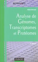 Couverture du livre « Analyse des genomes, transcriptomes et proteomes - 3eme edition » de Bernot aux éditions Dunod