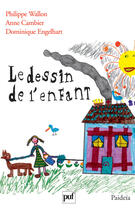 Couverture du livre « Le dessin de l'enfant » de A Cambier et Philippe Wallon aux éditions Puf
