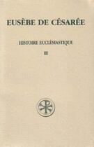 Couverture du livre « Histoire ecclésiastique t.3 » de Eusebe De Cesaree aux éditions Cerf