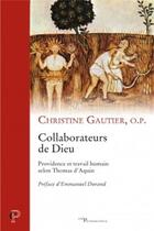 Couverture du livre « Collaborateurs de Dieu » de Gautier Christine aux éditions Cerf