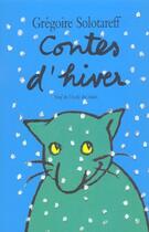 Couverture du livre « Contes d hiver » de Gregoire Solotareff aux éditions Ecole Des Loisirs