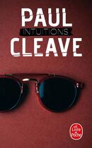 Couverture du livre « Intuitions » de Paul Cleave aux éditions Le Livre De Poche