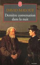 Couverture du livre « Derniere conversation dans la nuit » de Malouf-D aux éditions Le Livre De Poche