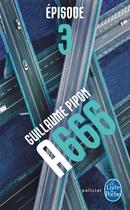 Couverture du livre « A666 t.3 » de Guillaume Pipon aux éditions Le Livre De Poche