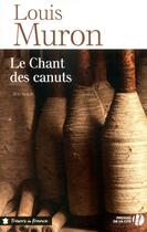 Couverture du livre « Le chant des canuts » de Louis Muron aux éditions Presses De La Cite