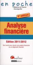 Couverture du livre « Analyse financière ; édition 2011/2012 » de Beatrice Grandguillot et Francis Grandguillot aux éditions Gualino