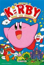 Couverture du livre « Les aventures de Kirby dans les étoiles Tome 1 » de Masahiro Sakurai et Hirokazu Hikawa aux éditions Soleil