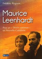 Couverture du livre « Maurice leenhardt pour un 