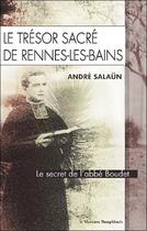 Couverture du livre « Le trésor sacré de Rennes-les-Bains » de Salaun Andre aux éditions Mercure Dauphinois