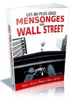 Couverture du livre « Les 86 plus gros mensonges sur Wall Street » de John R. Talbott aux éditions Original Books