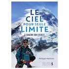 Couverture du livre « Le ciel pour seule limite » de Philippe Martinez aux éditions Premiere Partie