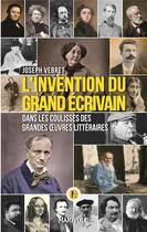 Couverture du livre « L'invention du grand écrivain » de Joseph Vebret aux éditions Marivole