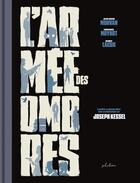 Couverture du livre « L'armée des ombres » de Jean-David Morvan et Emmanuel Moynot et Benoit Lacou et Hiroyuki Ooshima aux éditions Phileas