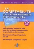 Couverture du livre « La comptabilite de la petite entreprise : de l'ecriture au bilan » de Faure aux éditions Chiron