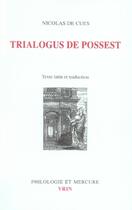 Couverture du livre « Trialogus de possest » de Nicolas De Cues aux éditions Vrin