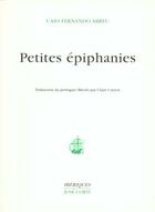 Couverture du livre « Petites épiphanies » de Caio Fernando Abreu aux éditions Corti