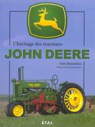 Couverture du livre « L'héritage des tracteurs John Deere » de Don Mcmillan aux éditions Etai