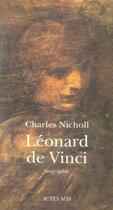 Couverture du livre « Léonard de vinci » de Charles Nicholl aux éditions Actes Sud