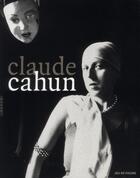 Couverture du livre « Claude Cahun » de  aux éditions Hazan