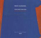 Couverture du livre « René Caussanel, peintures 2008-2009 » de  aux éditions Rouergue