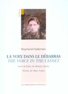 Couverture du livre « La voix dans le cabinet de debarras » de Raymond Federmann aux éditions Impressions Nouvelles