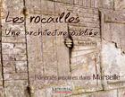 Couverture du livre « Rocailles, une architecture oubliée ; flâneries insolites dans Marseille » de Yves Gauthey aux éditions Memoires Millenaires