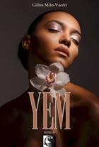 Couverture du livre « Yem » de Gilles Milo-Vaceri aux éditions Vfb Editions