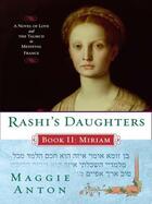 Couverture du livre « Rashi's Daughters, Book II: Miriam » de Anton Maggie aux éditions Penguin Group Us