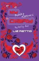 Couverture du livre « My Rocky Romance Diary » de Rettig Liz aux éditions Rhcb Digital