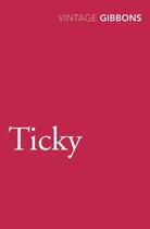 Couverture du livre « Ticky » de Stella Gibbons aux éditions Random House Digital