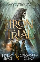 Couverture du livre « Magisterium: The Iron Trial » de Holly Black aux éditions Rhcb Digital