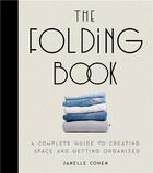 Couverture du livre « The folding book » de Cohen Janelle aux éditions Quarry