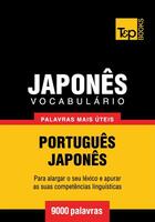 Couverture du livre « Vocabulário Português-Japonês - 9000 palavras mais úteis » de Andrey Taranov aux éditions T&p Books