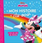 Couverture du livre « Mon histoire du soir : l'arc-en-ciel de Minnie » de Disney aux éditions Disney Hachette