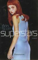 Couverture du livre « Superstars » de Ann Scott aux éditions Flammarion