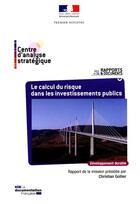 Couverture du livre « Le calcul du risque dans les investissements publics » de  aux éditions Documentation Francaise