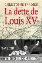 Couverture du livre « La dette de Louis XV ; 