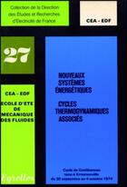 Couverture du livre « Nouveaux systèmes énergétiques : Cycles thermodynamiques associés » de C.E.A-E.D.F. aux éditions Edf