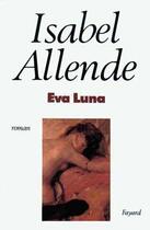 Couverture du livre « Eva Luna » de Isabel Allende aux éditions Fayard