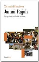 Couverture du livre « Jamai Rajah » de Nathaniel Herzberg aux éditions Fayard