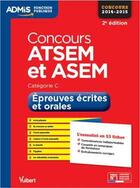 Couverture du livre « Concours ATSEM et ASEM ; catégorie C ; épreuves écrites et orales » de Caroline Dubuis aux éditions Vuibert