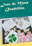 Couverture du livre « Jeux de mots quadrillés ; entre croisés et fléchés » de Roi De Trefle aux éditions Books On Demand