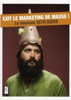 Couverture du livre « Nous sommes tous singuliers : exit le marketing de masse ! » de Seth Godin aux éditions Diateino