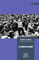 Couverture du livre « Communisme » de Bruno Guigue aux éditions Delga