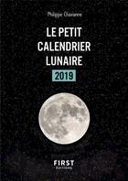 Couverture du livre « Calendrier lunaire (édition 2019) » de Philippe Chavanne aux éditions First