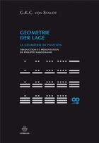 Couverture du livre « Géométrie der Lage » de K G C. Von Staudt aux éditions Hermann